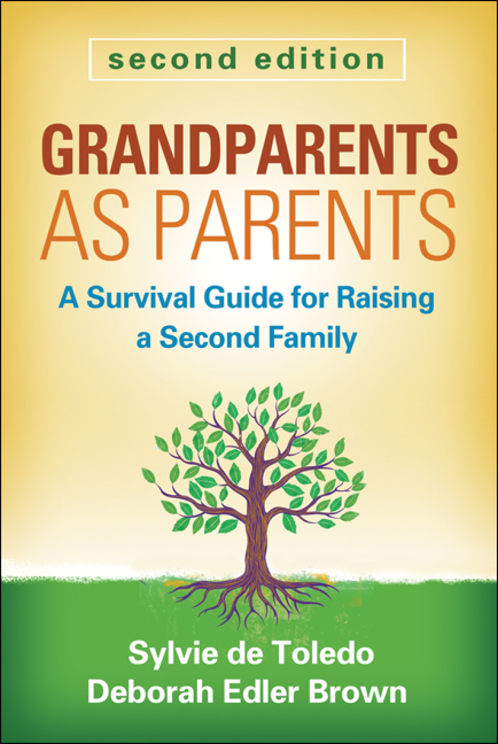 Grandparents as Parents A Survival Guide for Raising a Second Family 2nd Edition - (PDF/EPUB Version)