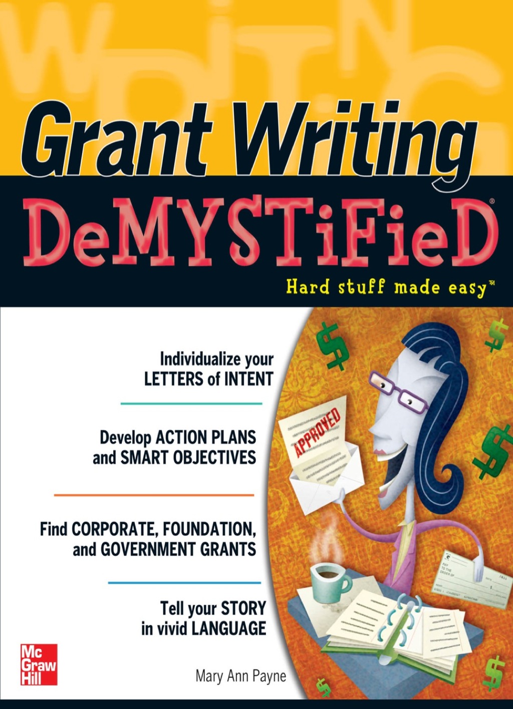 Grant Writing DeMYSTiFied 1st Edition - (PDF/EPUB Version)