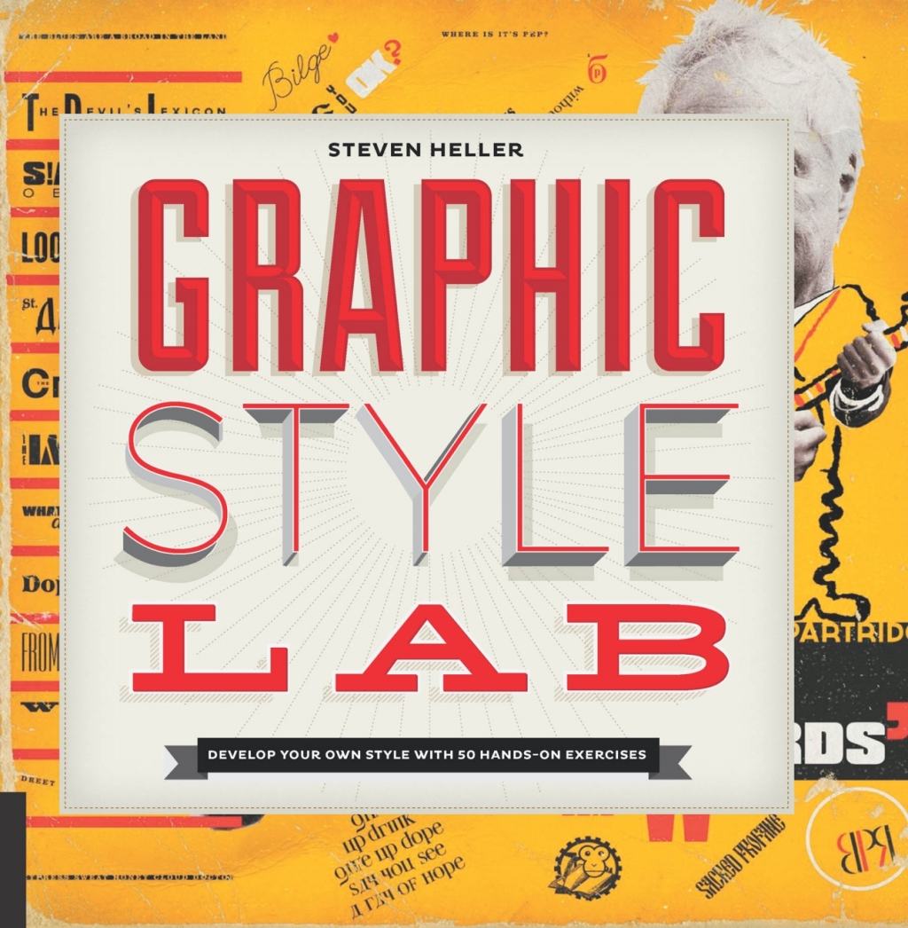Graphic Style Lab Develop Your Own Style with 50 Hands-On Exercises  â€“ PDF/EPUB Version Downloadable