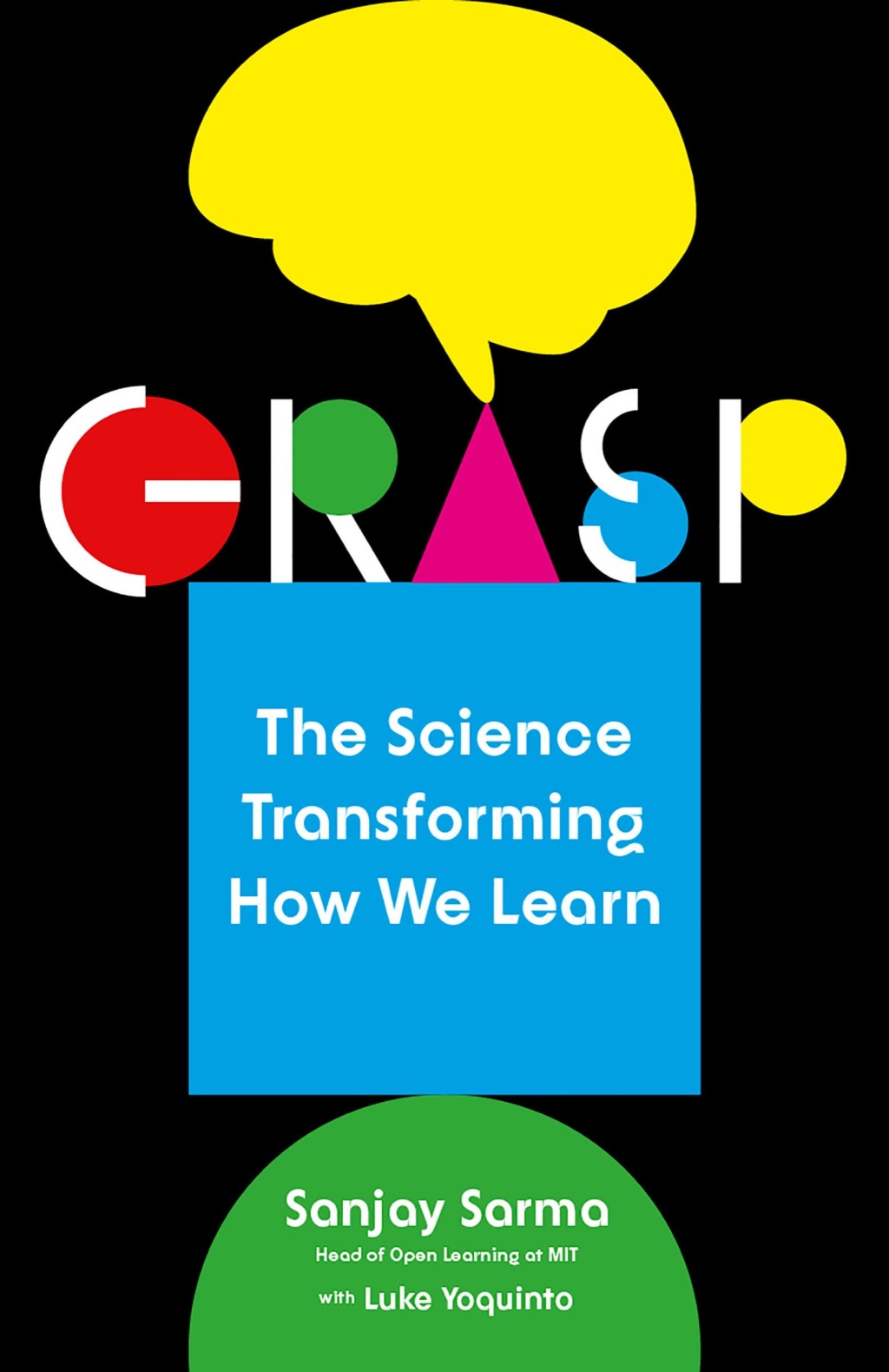 Grasp The Science Transforming How We Learn - (PDF/EPUB Version)