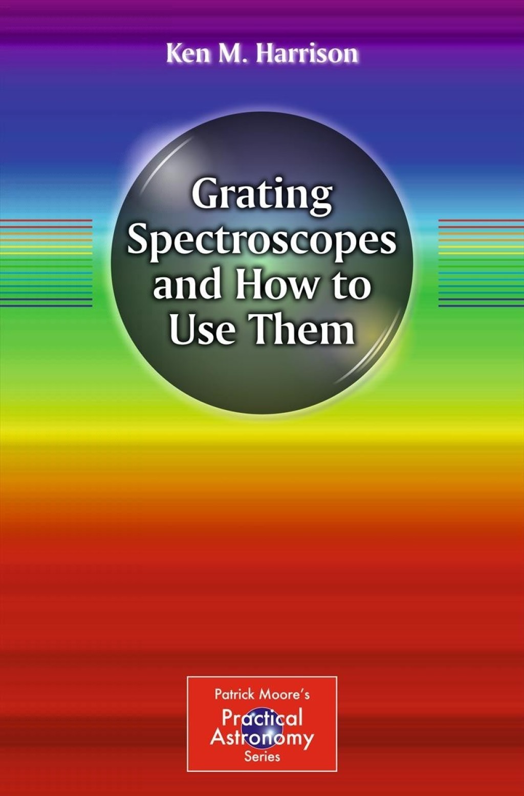 Grating Spectroscopes and How to Use Them  â€“ PDF/EPUB Version Downloadable