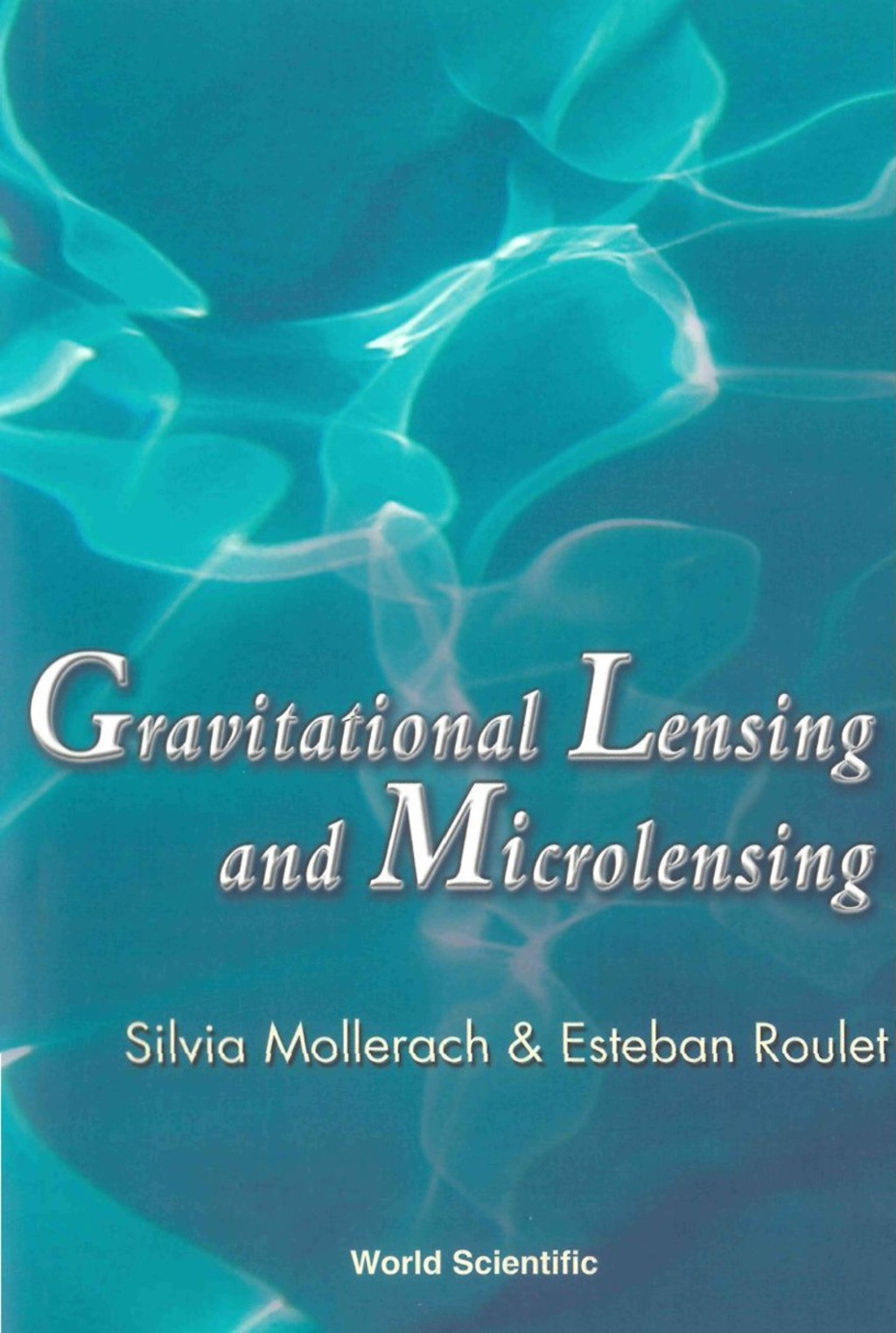 GRAVITATIONAL LENSING & MICROLENSING - (PDF/EPUB Version)