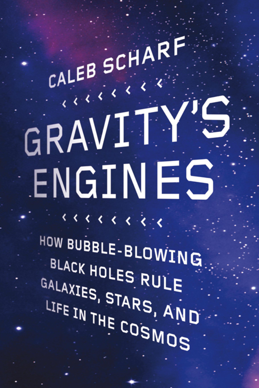 Gravity's Engines How Bubble-Blowing Black Holes Rule Galaxies, Stars, and Life in the Cosmos - (PDF/EPUB Version)