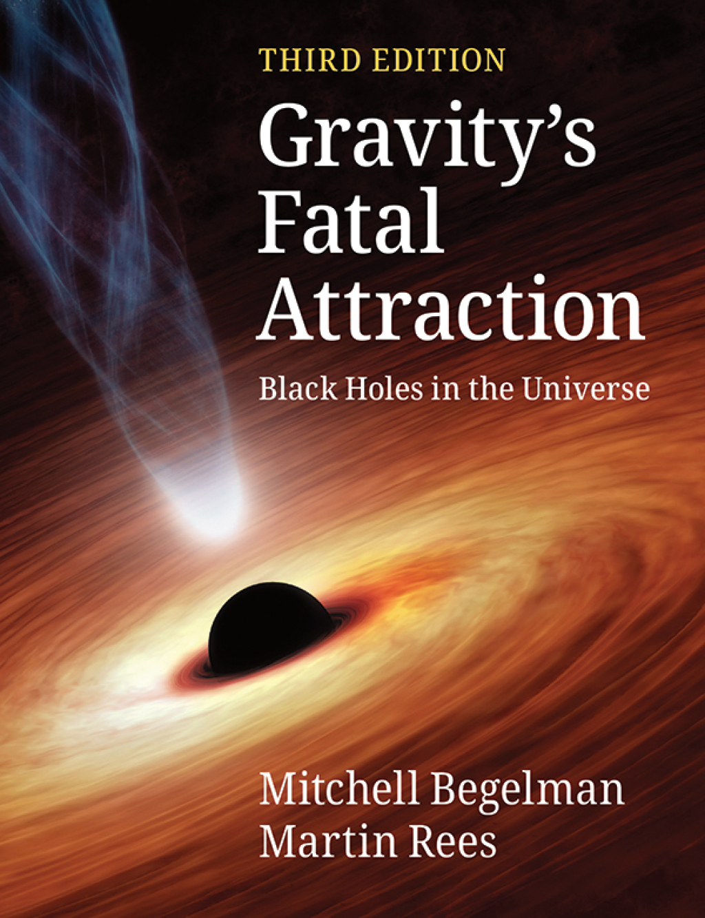 Gravity's Fatal Attraction Black Holes in the Universe 3rd Edition - (PDF/EPUB Version)