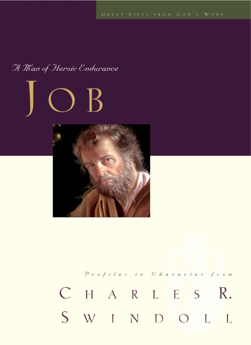 Great Lives: Job A Man of Heroic Endurance - (PDF/EPUB Version)