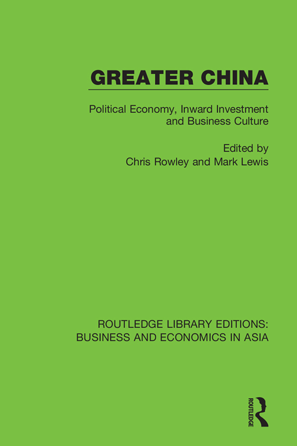 Greater China Political Economy, Inward Investment and Business Culture 1st Edition - (PDF/EPUB Version)