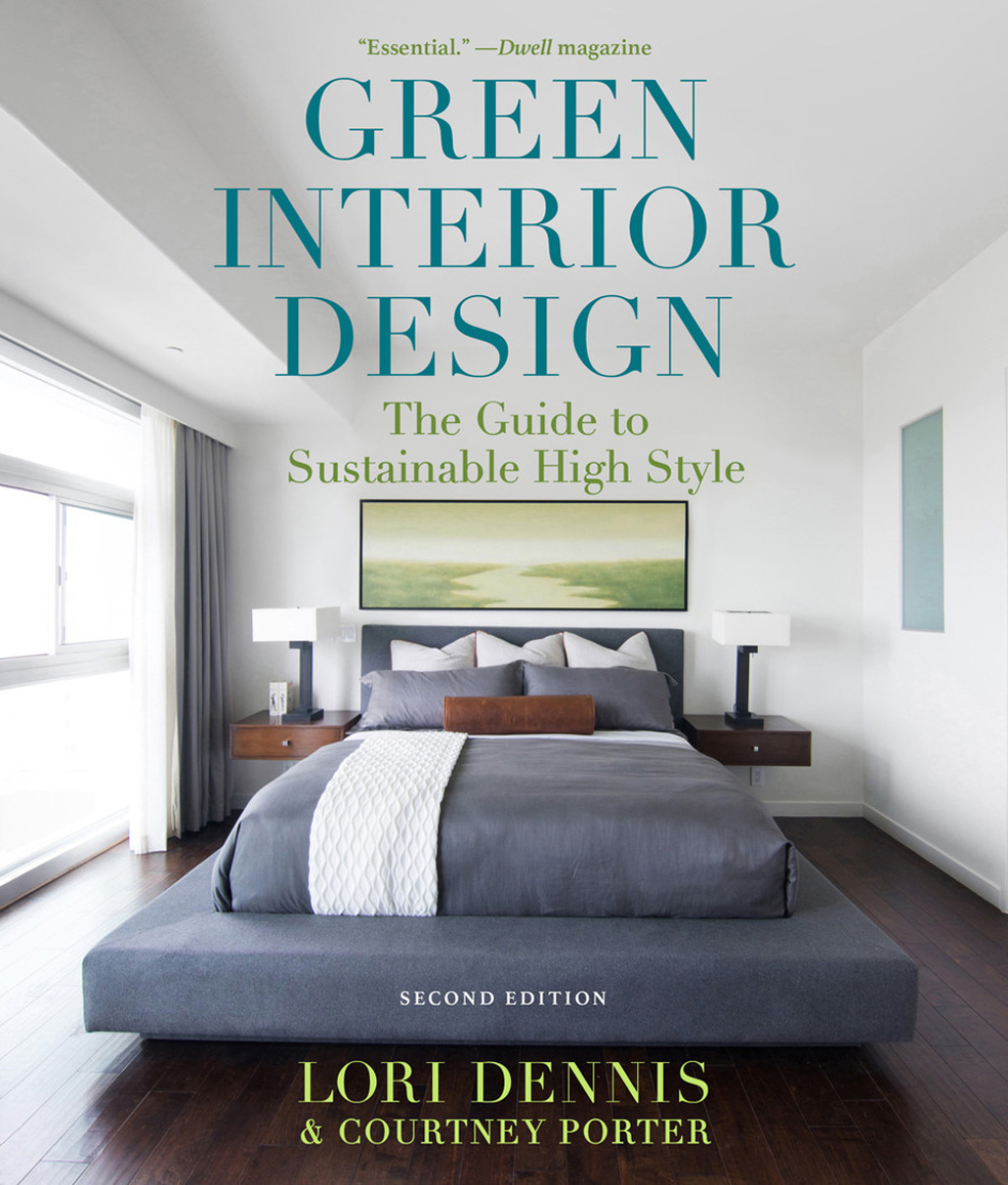 Green Interior Design The Guide to Sustainable High Style 2nd Edition - (PDF/EPUB Version)