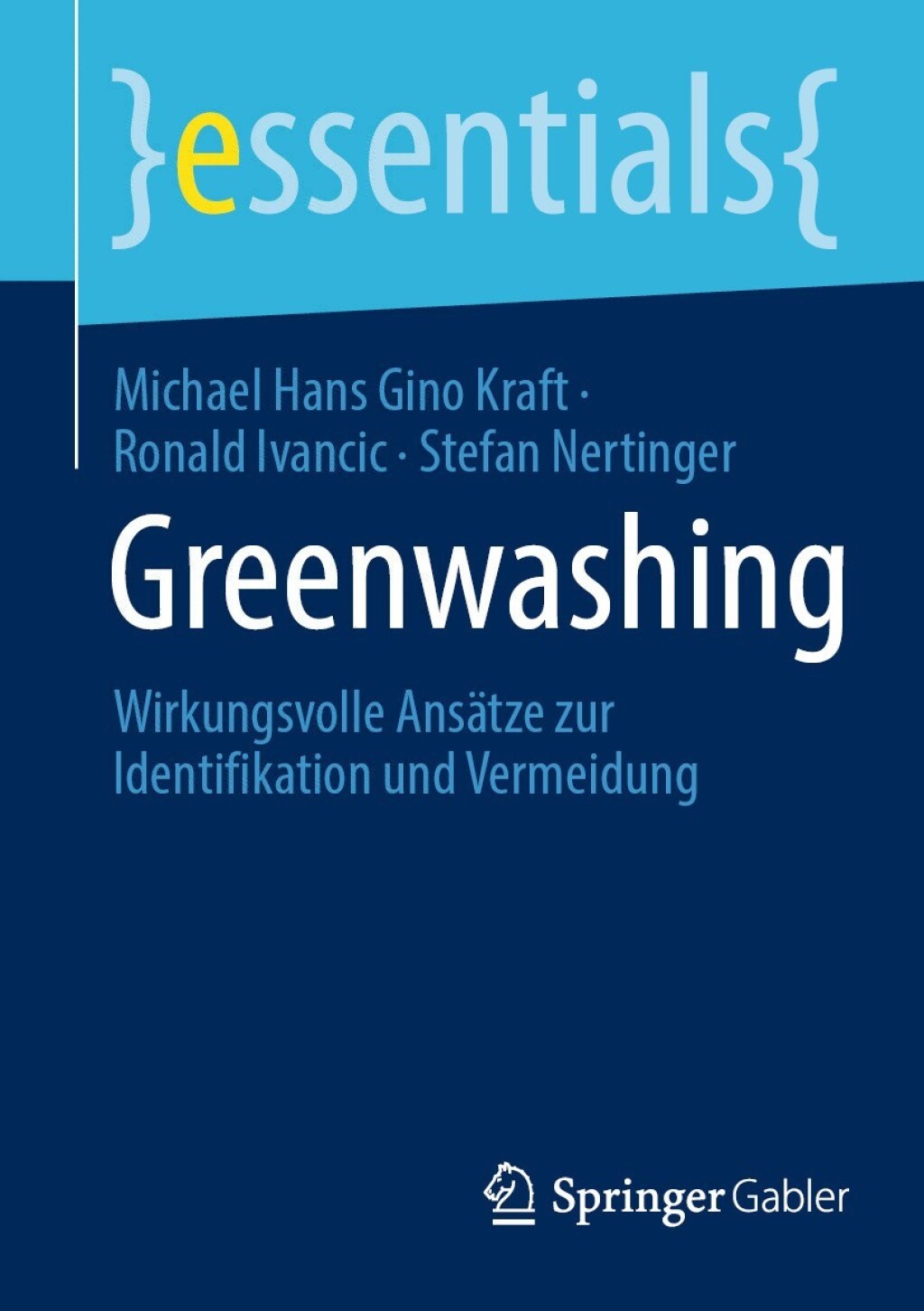 Greenwashing Wirkungsvolle AnsÃ¤tze zur Identifikation und Vermeidung - (PDF/EPUB Version)