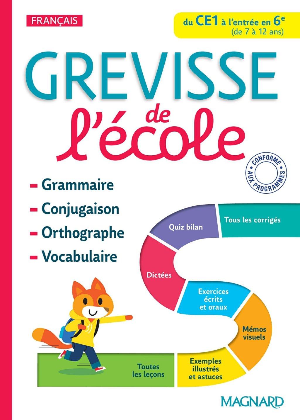 Grevisse de l'Ã©cole : Du CE1 Ã  la 6e Grammaire, orthographe, conjugaison, vocabulaire 1st Edition - (PDF/EPUB Version)