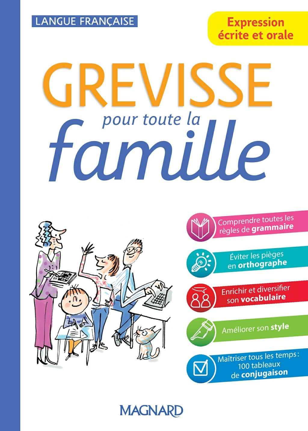 Grevisse pour toute la famille Tout pour amÃ©liorer son expression Ã©crite et orale 1st Edition - (PDF/EPUB Version)