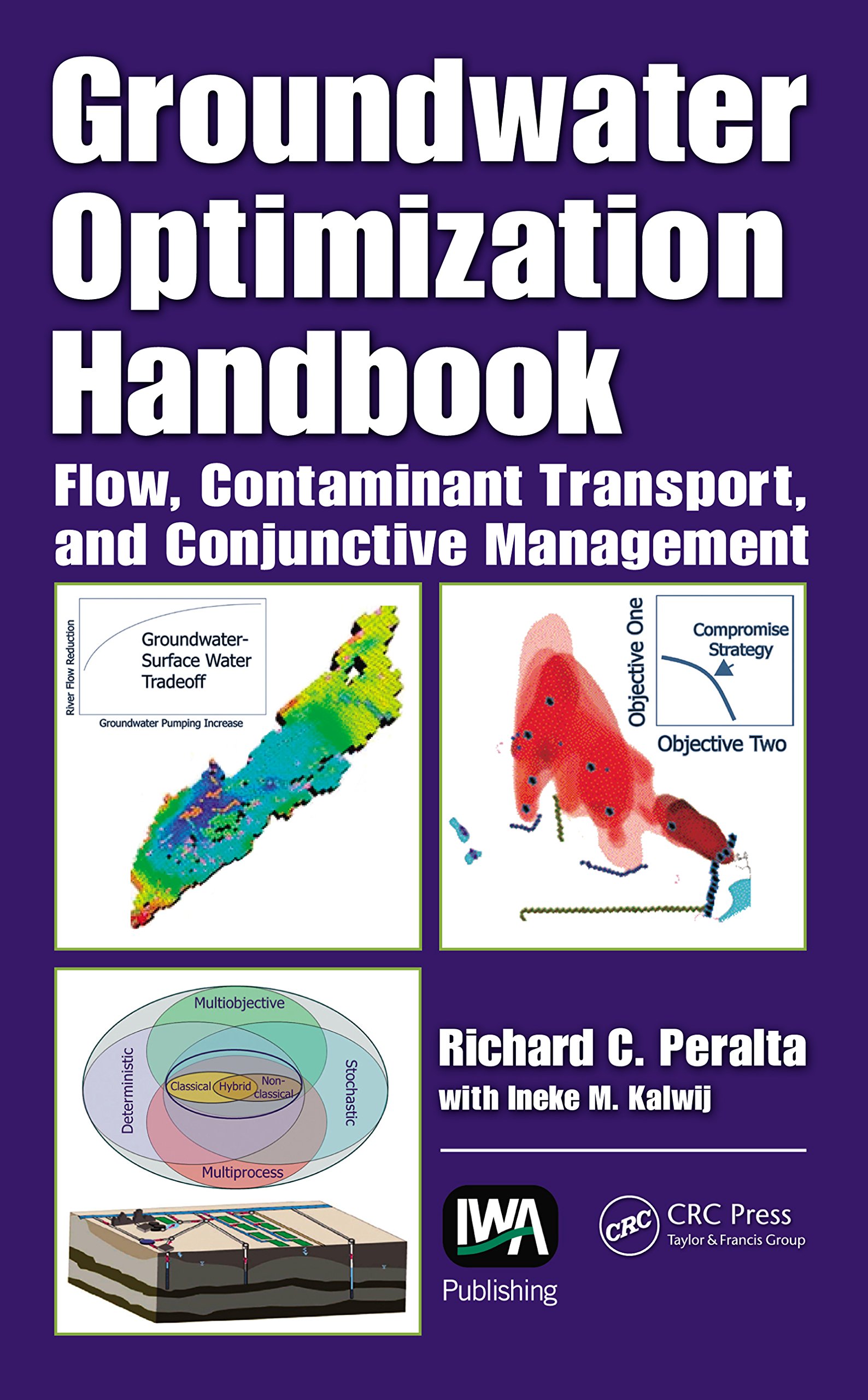 Groundwater Optimization Handbook: Flow, Contaminant Transport, and ...