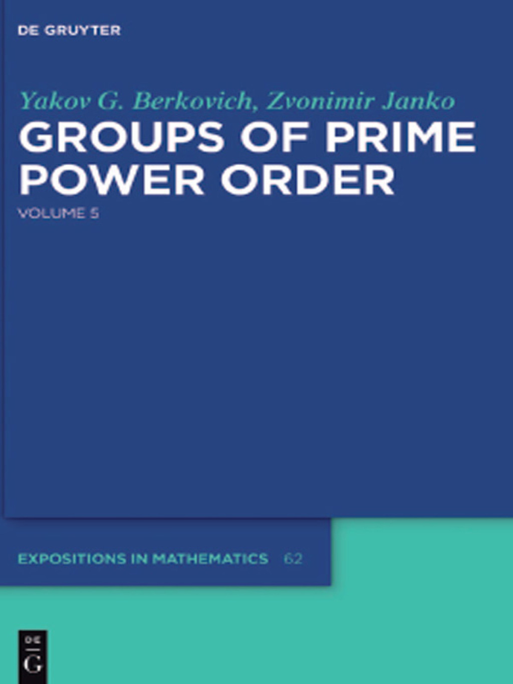 Groups of Prime Power Order. Volume 5 1st Edition – PDF/EPUB Version Downloadable Groups of Prime Power Order. Volume 5 1st Edition – PDF/EPUB Version Downloadable - Image 1