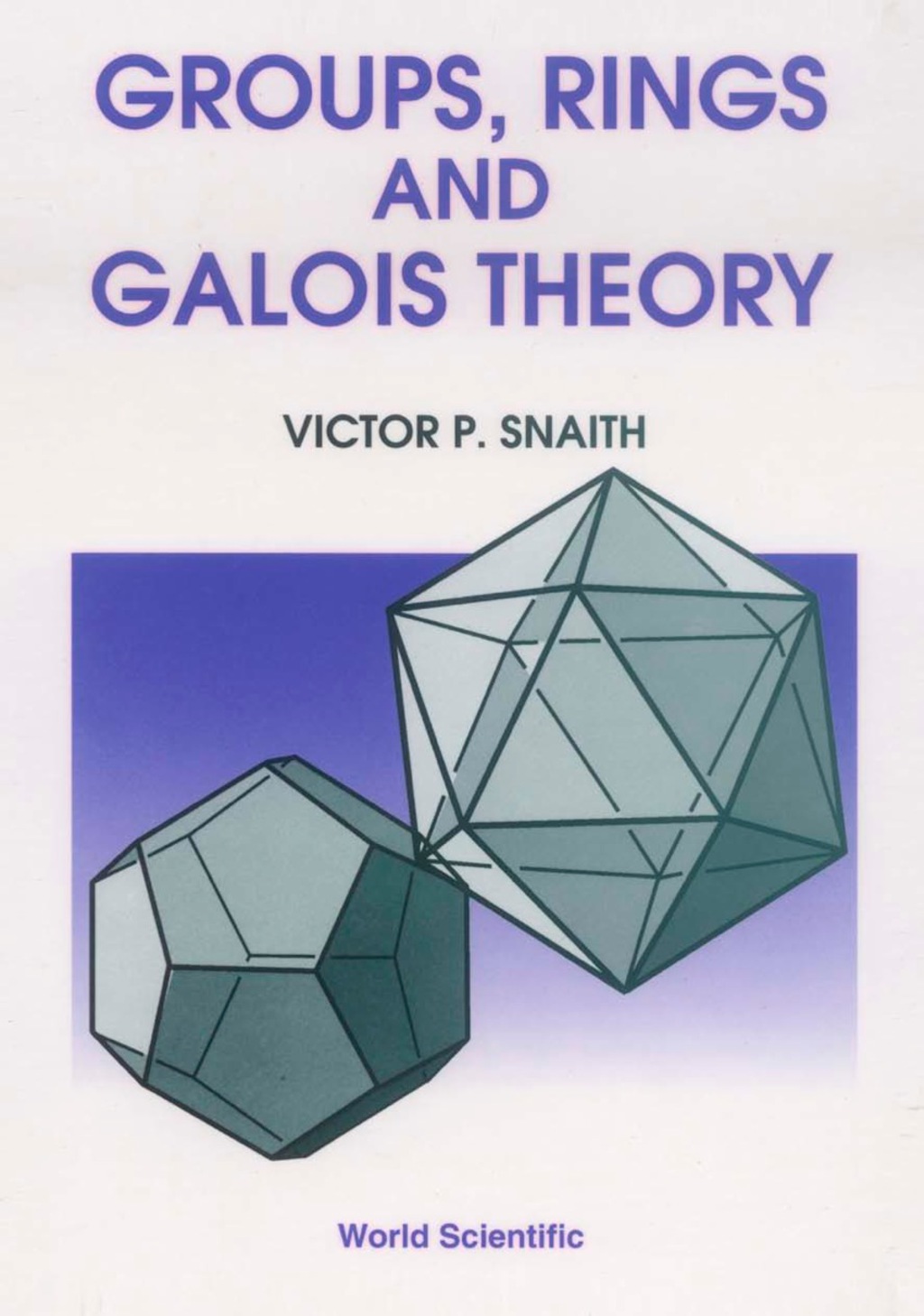 Groups, Rings and Galois Theory - (PDF/EPUB Version)