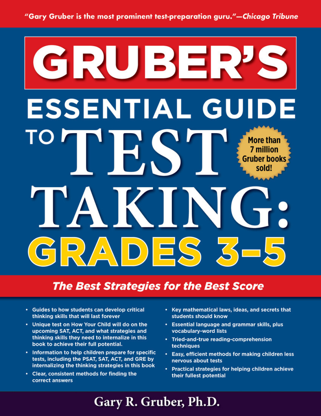 Gruber's Essential Guide to Test Taking: Grades 3-5 The Best Strategies for the Best Score - (PDF/EPUB Version)