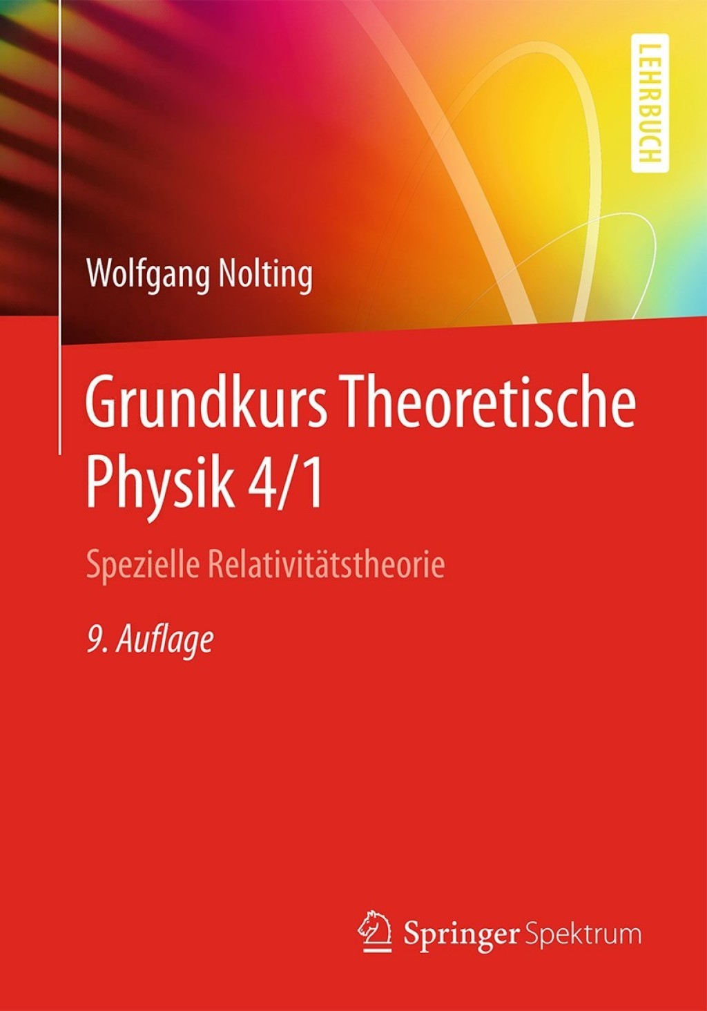 Grundkurs Theoretische Physik 4/1 Spezielle RelativitÃ¤tstheorie 9th Edition - (PDF/EPUB Version)