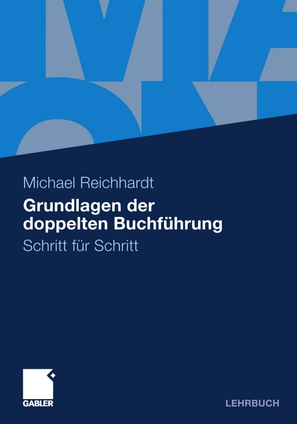 Grundlagen der doppelten BuchfÃ¼hrung Schritt fÃ¼r Schritt - (PDF/EPUB Version)
