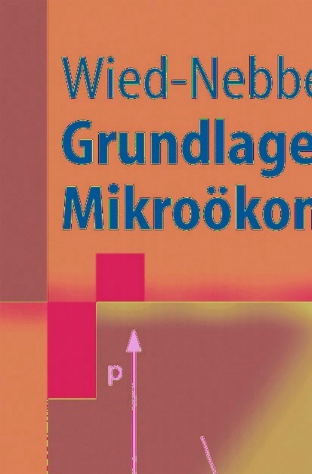 Grundlagen der MikroÃ¶konomik 3rd Edition - (PDF/EPUB Version)