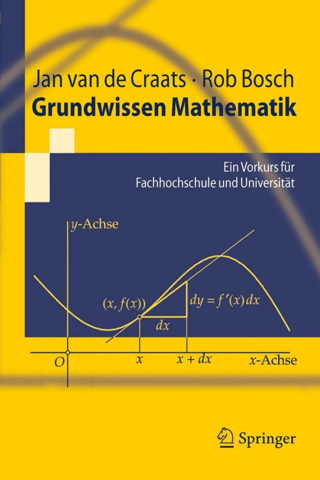 Grundwissen Mathematik Ein Vorkurs fÃ¼r Fachhochschule und UniversitÃ¤t - (PDF/EPUB Version)