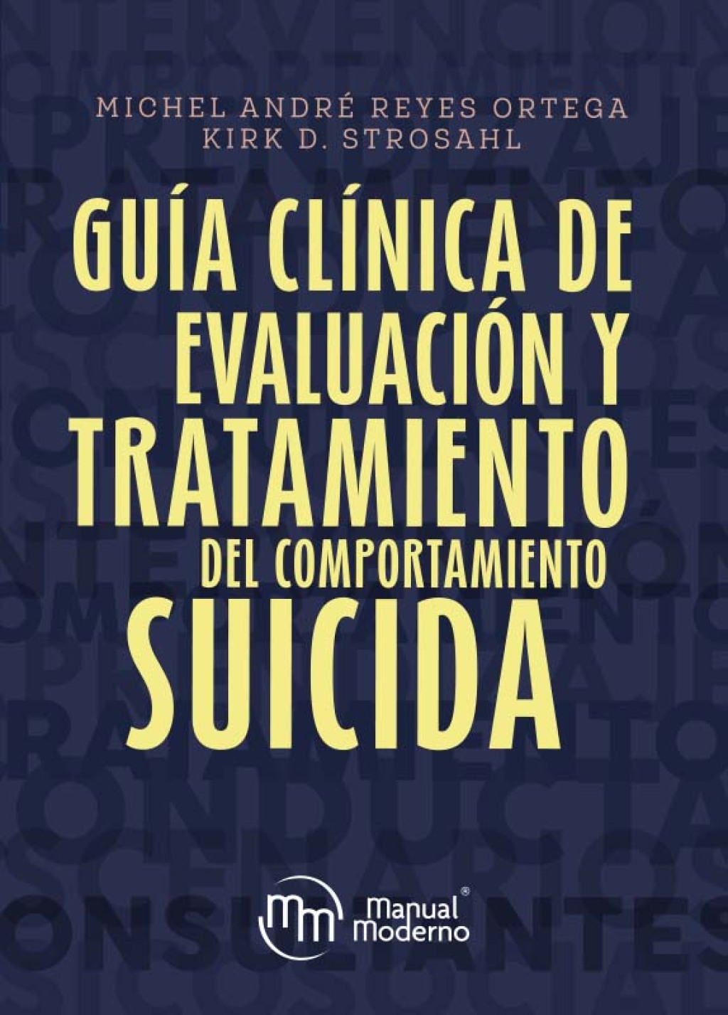GuÃ­a clÃ­nica de evaluaciÃ³n y tratamiento del comportamiento suicida 1st Edition - (PDF/EPUB Version)