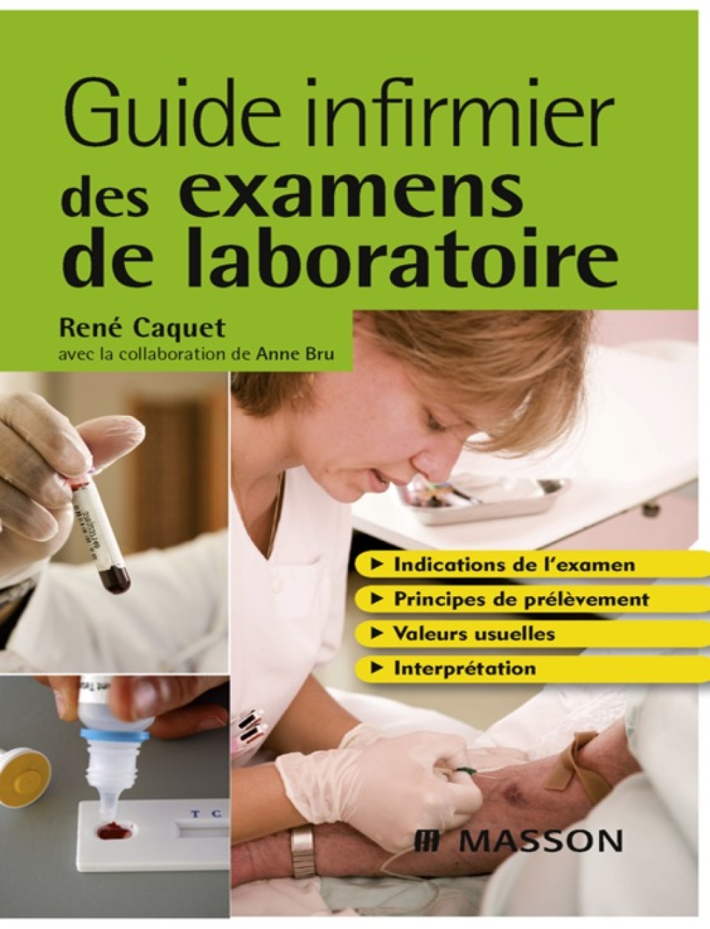 Guide infirmier des examens de laboratoire - (PDF/EPUB Version)