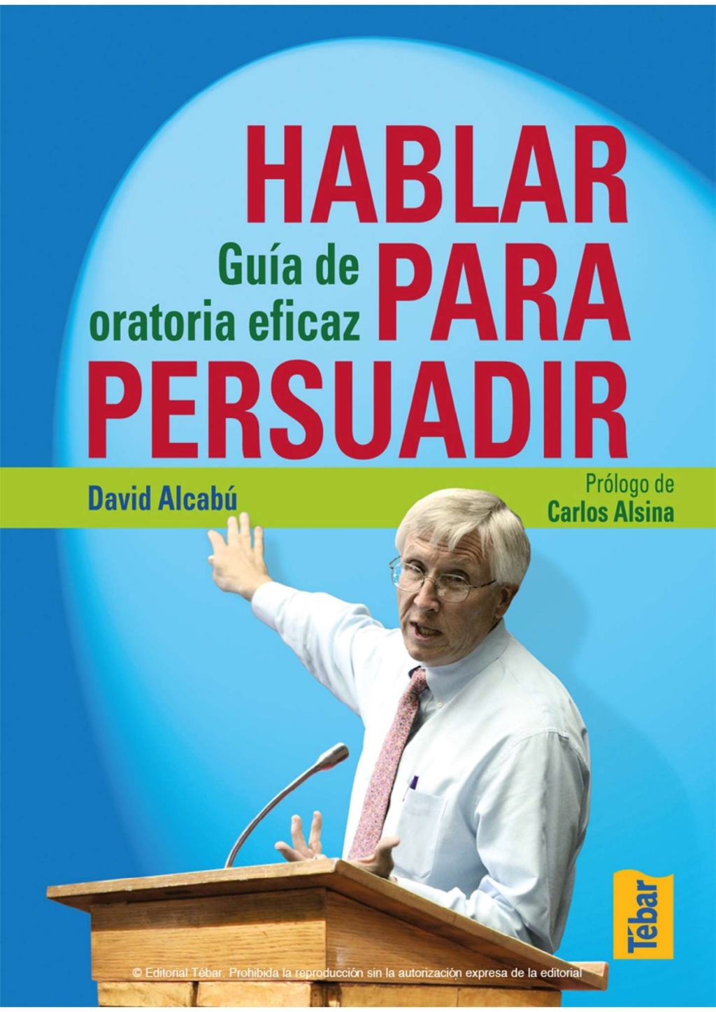 Hablar para persuadir - guÃ­a de oratoria 1st Edition - (PDF/EPUB Version)
