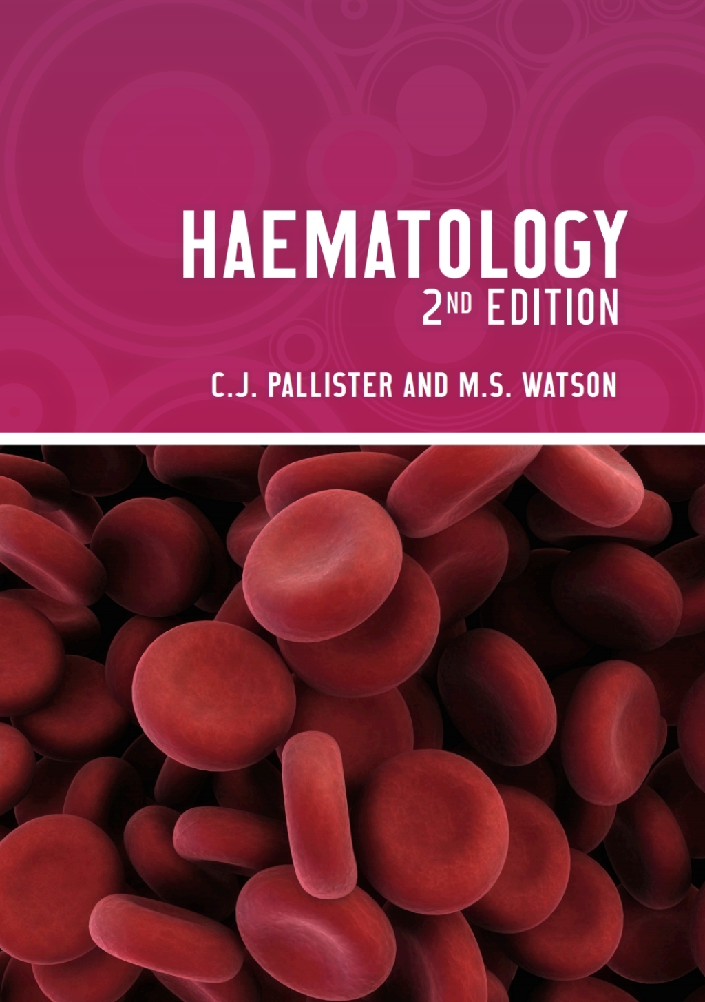 Haematology, second edition 2nd Edition - (PDF/EPUB Version)