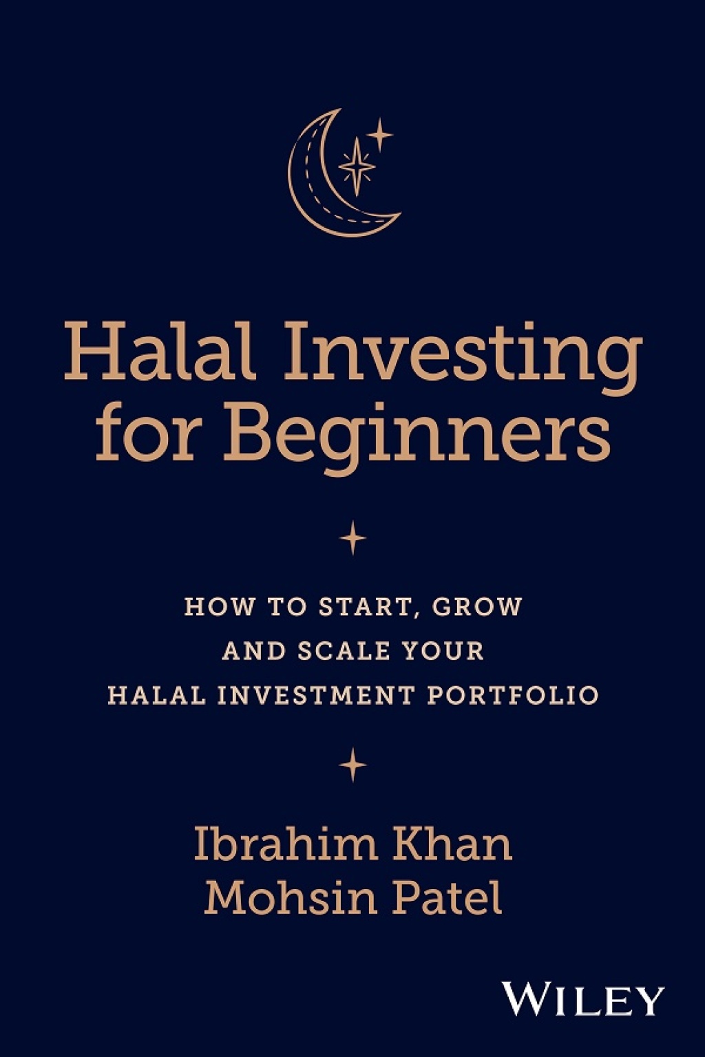 Halal Investing for Beginners How to Start, Grow and Scale Your Halal Investment Portfolio 1st Edition - (PDF/EPUB Version)