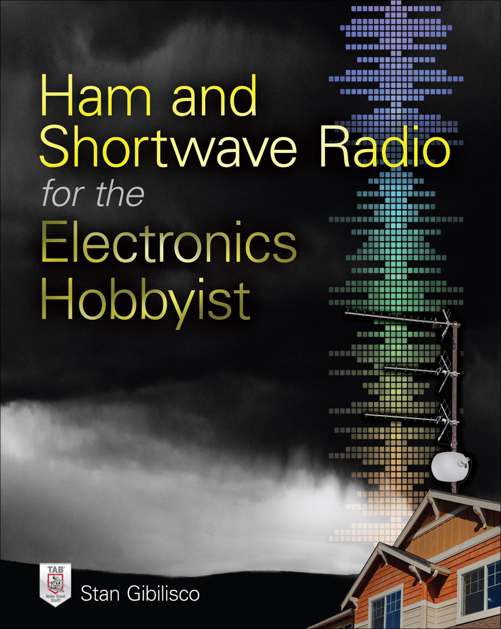 Ham and Shortwave Radio for the Electronics Hobbyist 1st Edition - (PDF/EPUB Version)