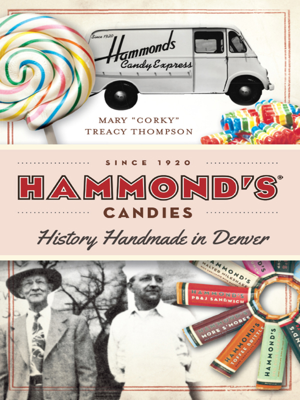 Hammond's Candies History Handmade in Denver - (PDF/EPUB Version)