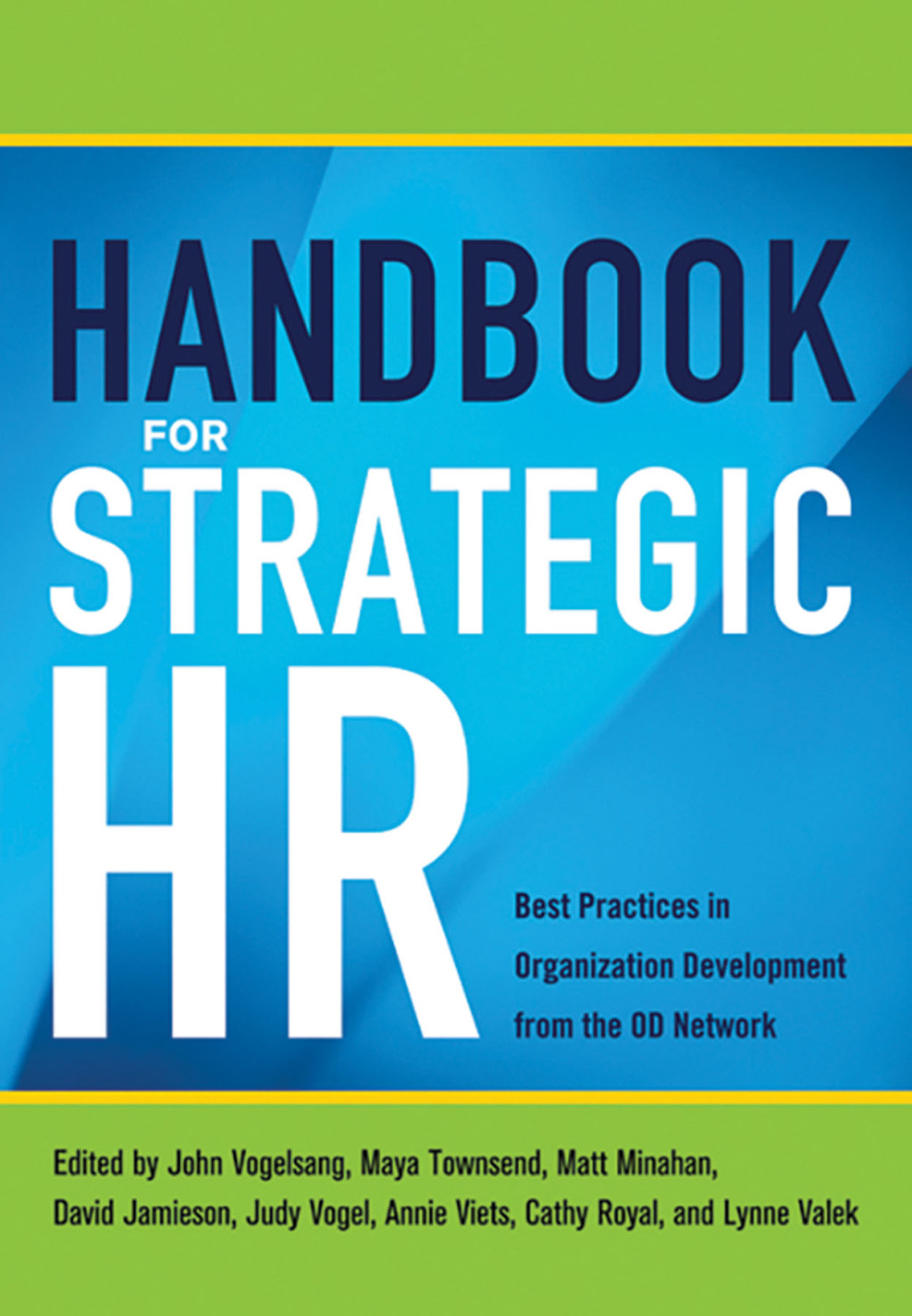 Handbook for Strategic HR Best Practices in Organization Development from the OD Network 1st Edition - (PDF/EPUB Version)