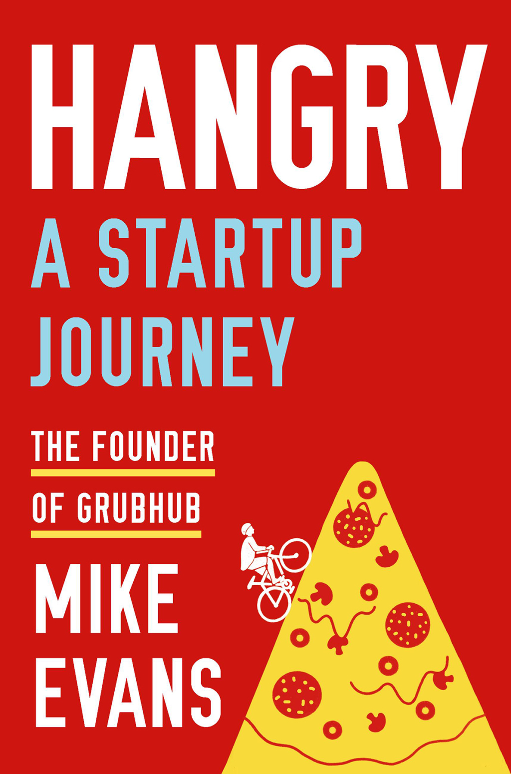 Hangry A Startup Journey - (PDF/EPUB Version)