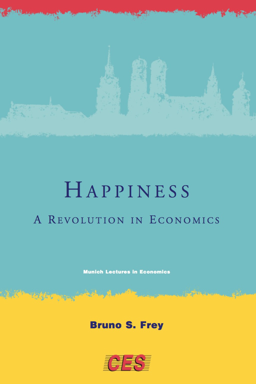 Happiness A Revolution in Economics - (PDF/EPUB Version)
