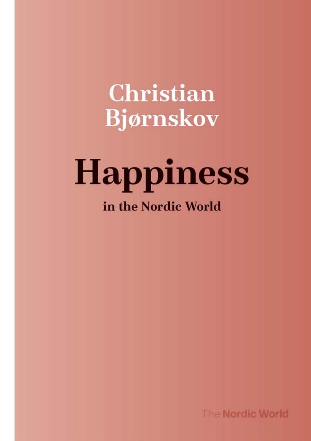 Happiness in the Nordic World - (PDF/EPUB Version)