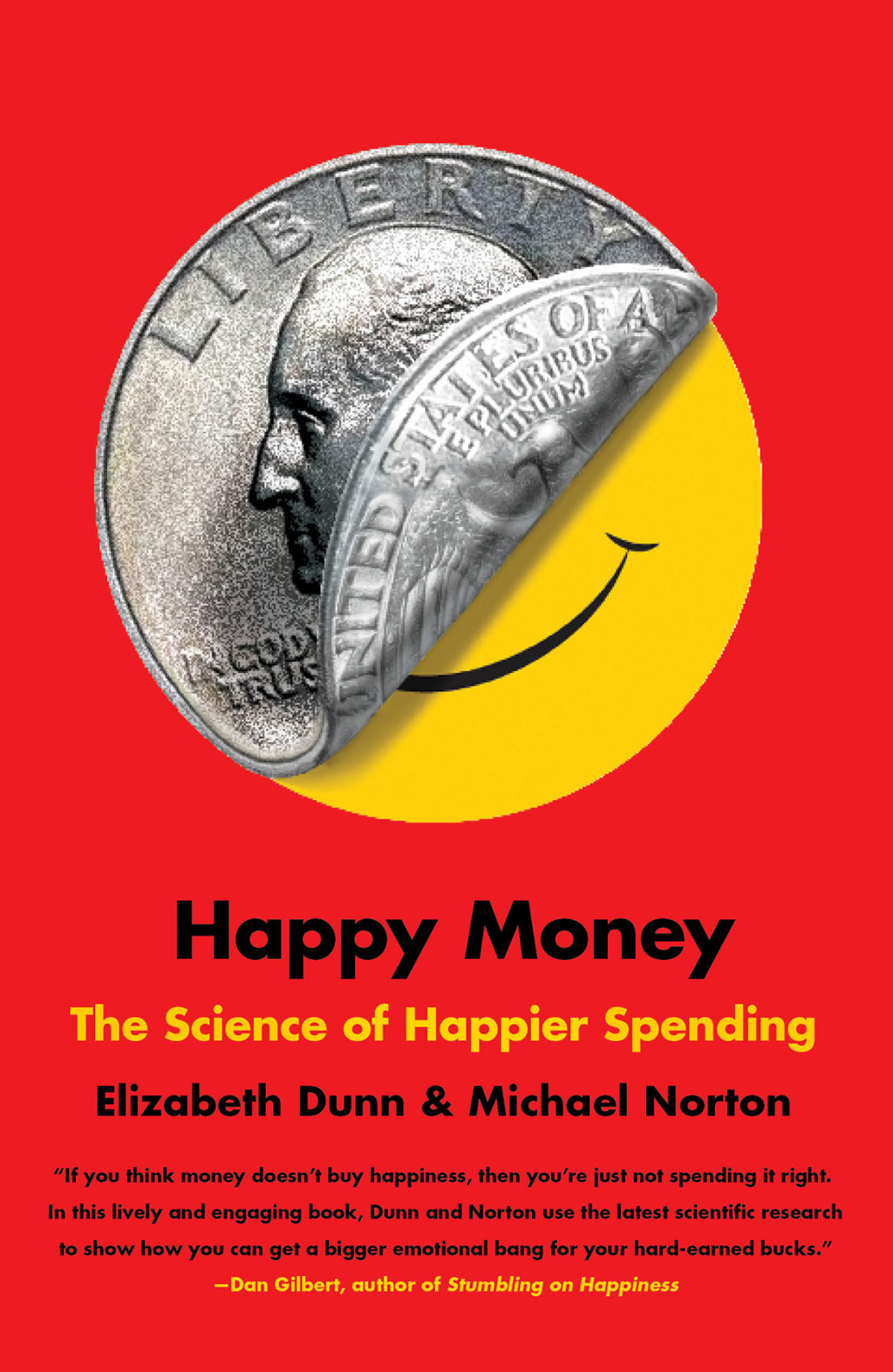 Happy Money The Science of Happier Spending - (PDF/EPUB Version)