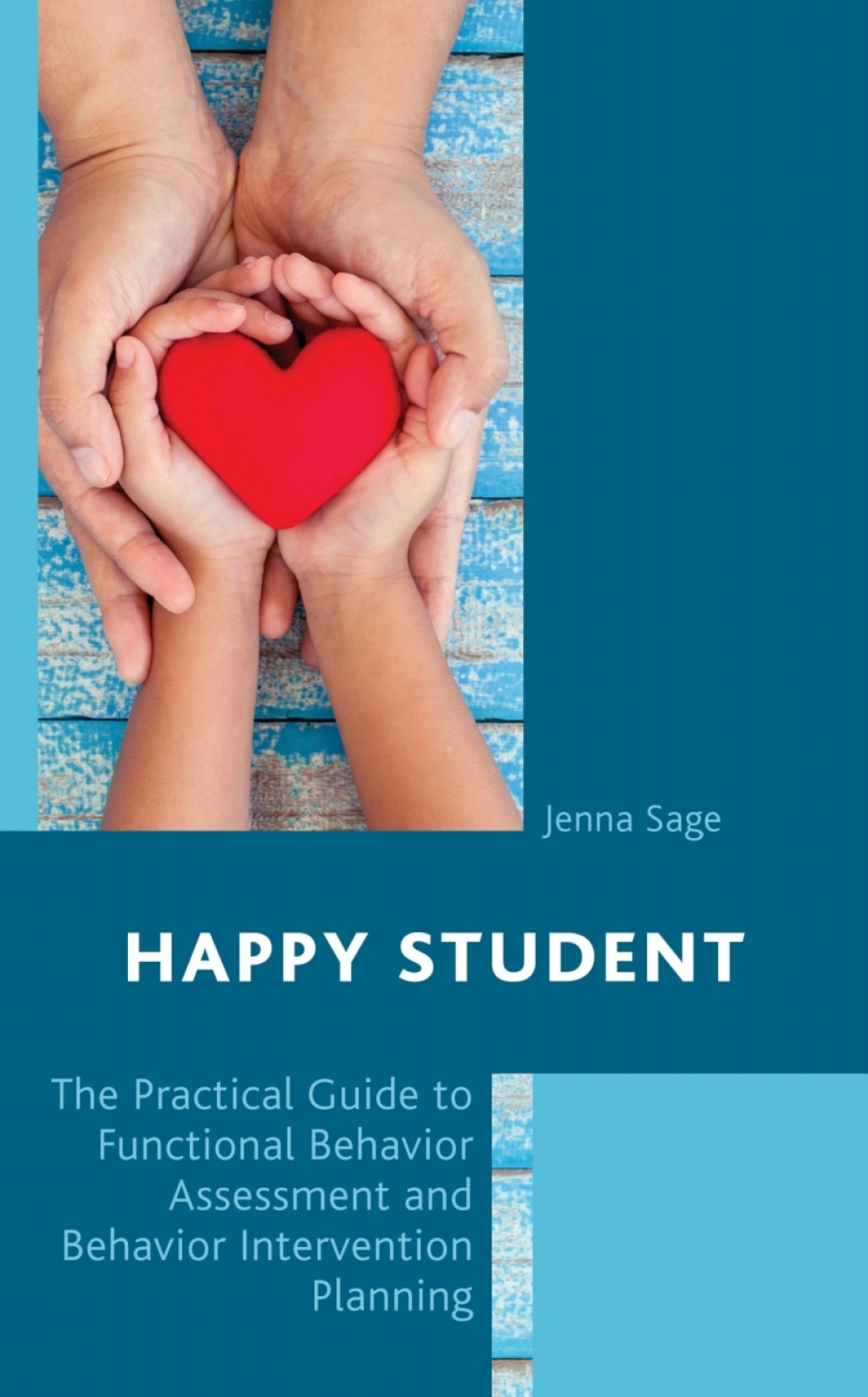 Happy Student The Practical Guide to Functional Behavior Assessment and Behavior Intervention Planning - (PDF/EPUB Version)