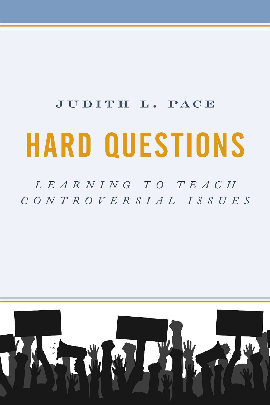 Hard Questions Learning to Teach Controversial Issues - (PDF/EPUB Version)