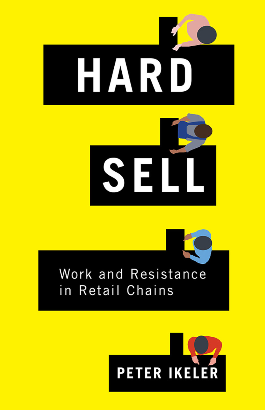 Hard Sell Work and Resistance in Retail Chains - (PDF/EPUB Version)