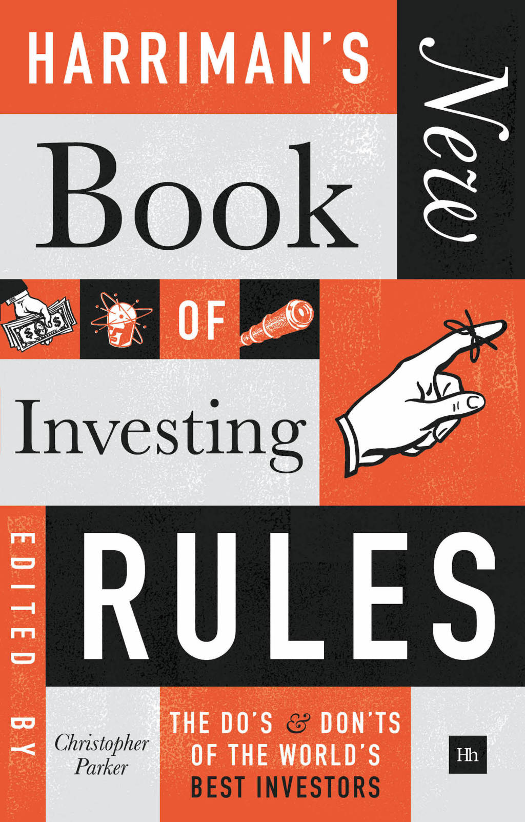 Harriman's NEW Book of Investing Rules The doâ€™s and donâ€™ts of the worldâ€™s best investors 1st Edition - (PDF/EPUB Version)