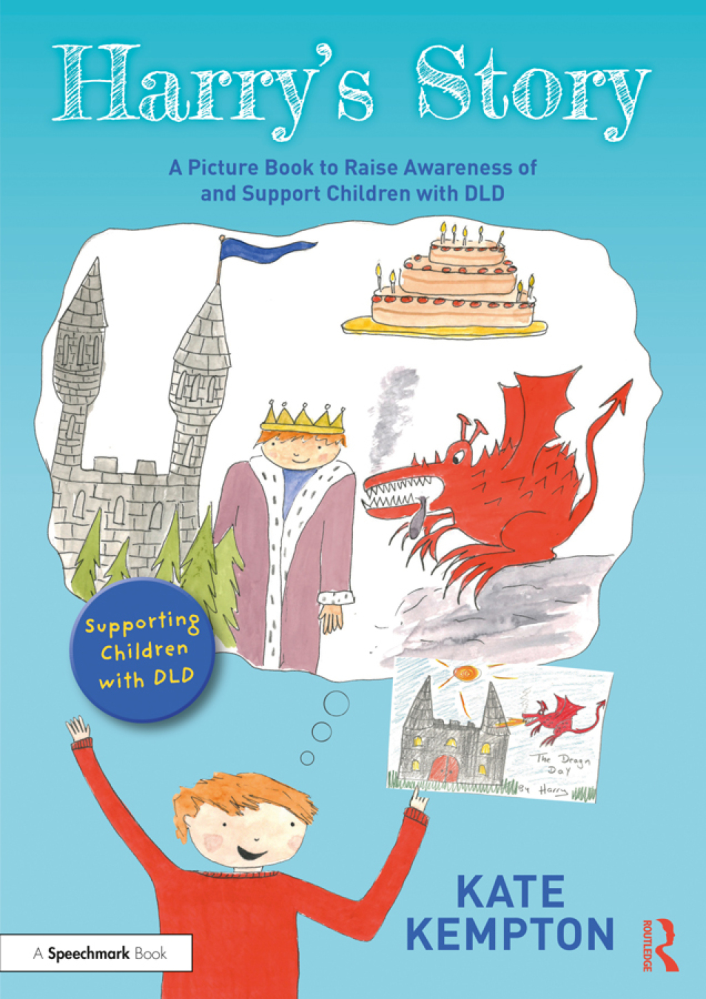 Harry's Story: A Picture Book to Raise Awareness of and Support Children with DLD 1st Edition - (PDF/EPUB Version)