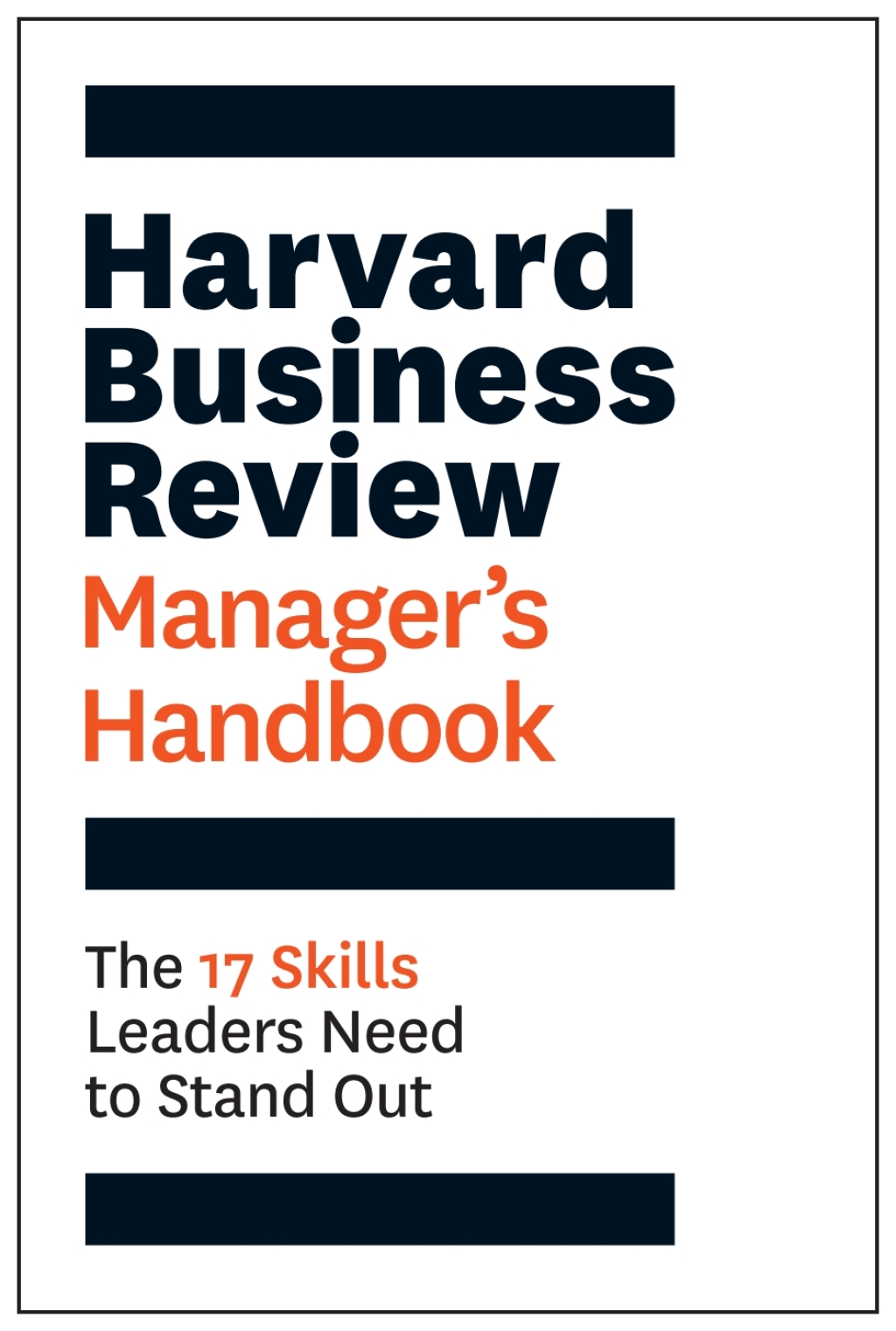 Harvard Business Review Manager's Handbook The 17 Skills Leaders Need to Stand Out - (PDF/EPUB Version)