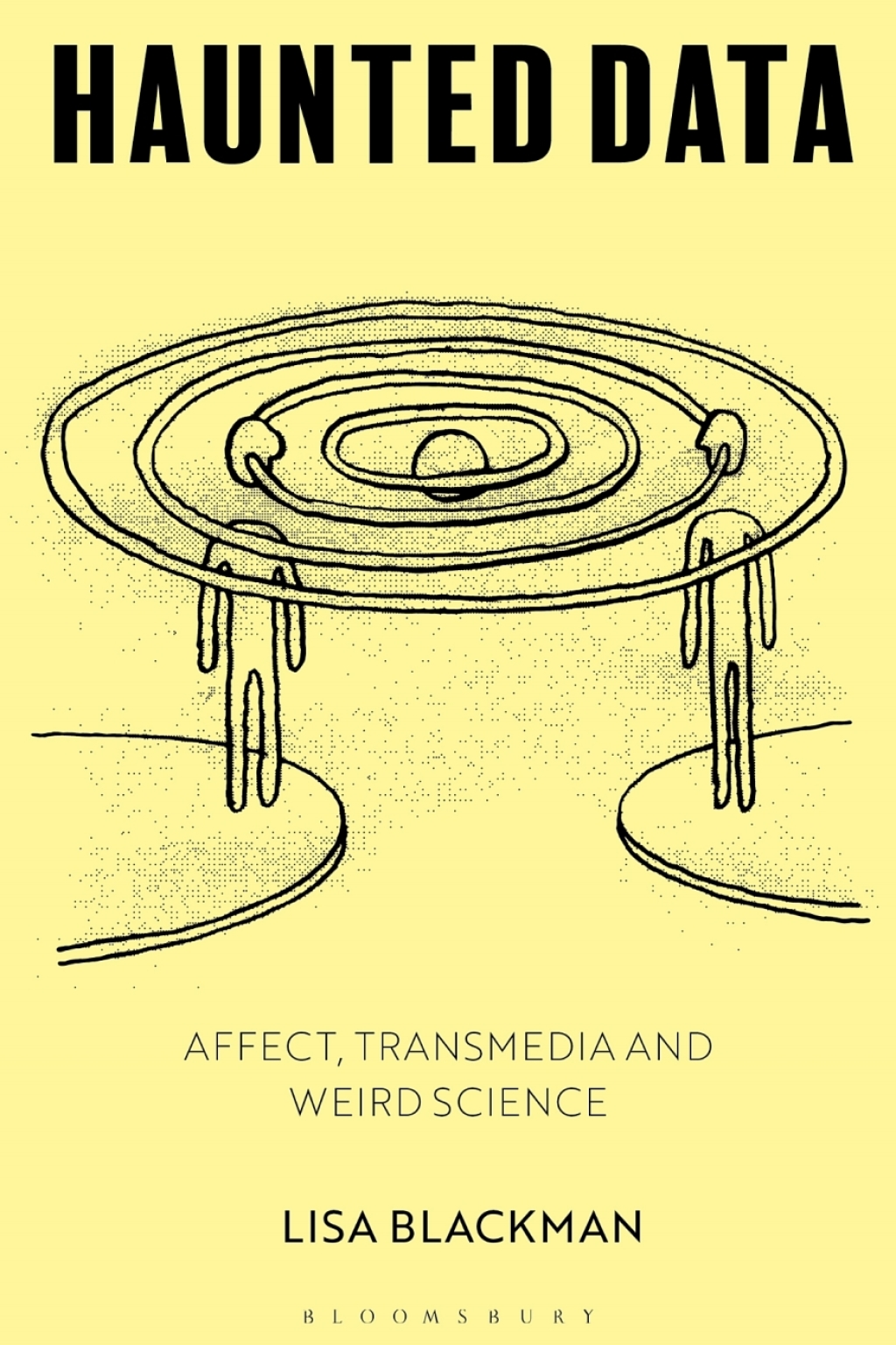 Haunted Data Affect, Transmedia, Weird Science 1st Edition - (PDF/EPUB Version)