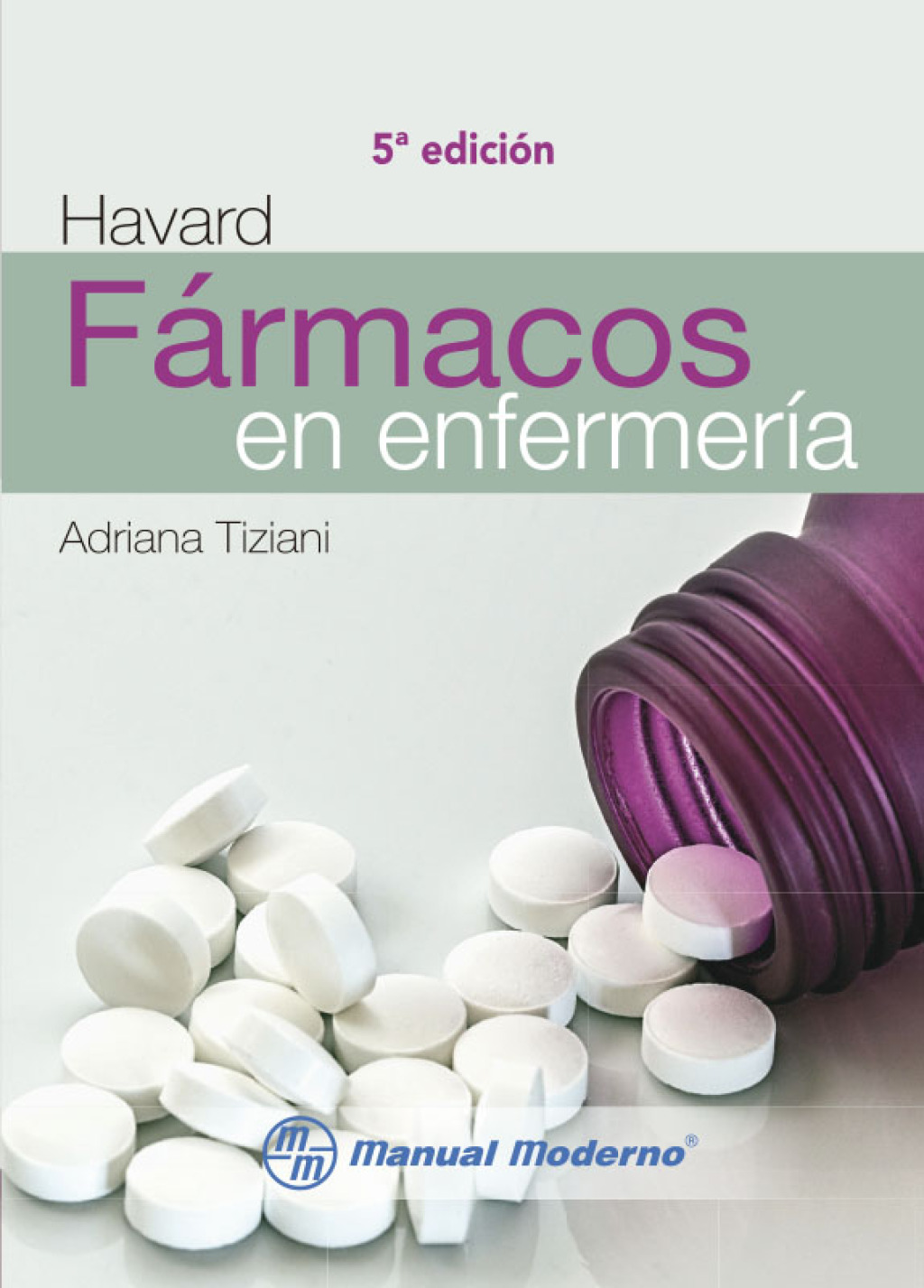 Havard. FÃ¡rmacos en enfermerÃ­a 5th Edition - (PDF/EPUB Version)