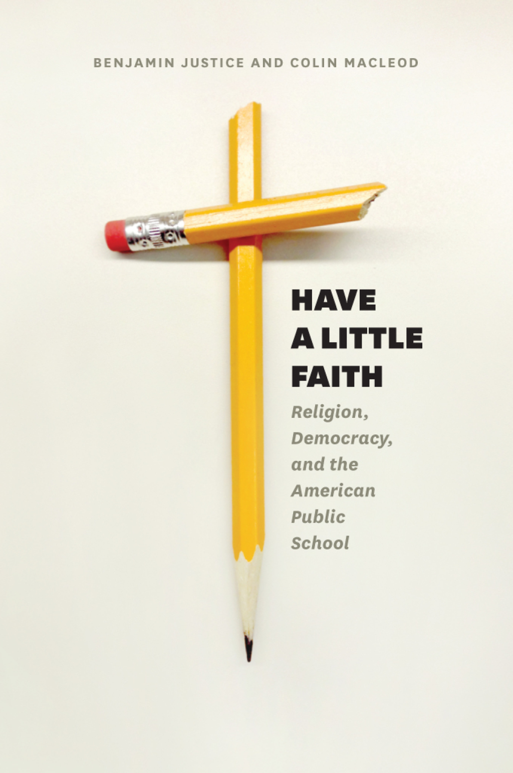 Have a Little Faith Religion, Democracy, and the American Public School 1st Edition - (PDF/EPUB Version)