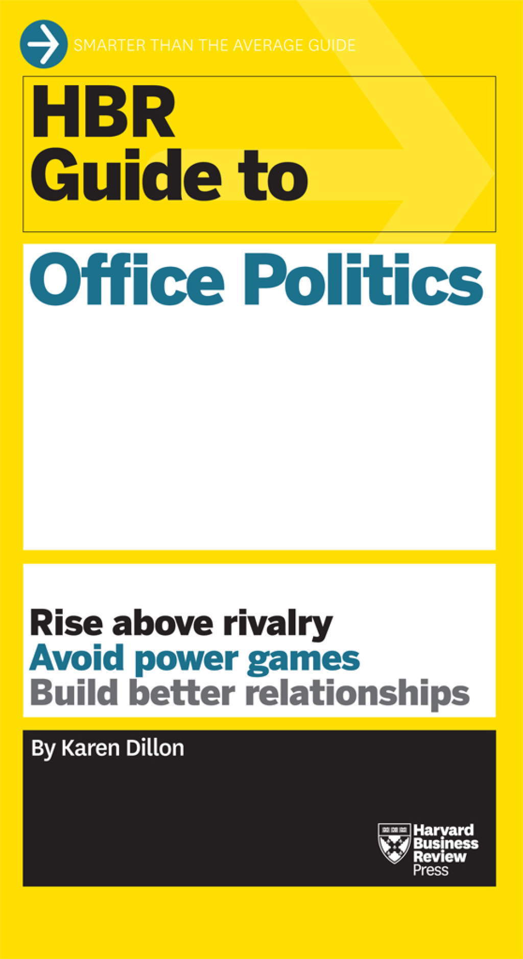 HBR Guide to Office Politics (HBR Guide Series) - (PDF/EPUB Version)