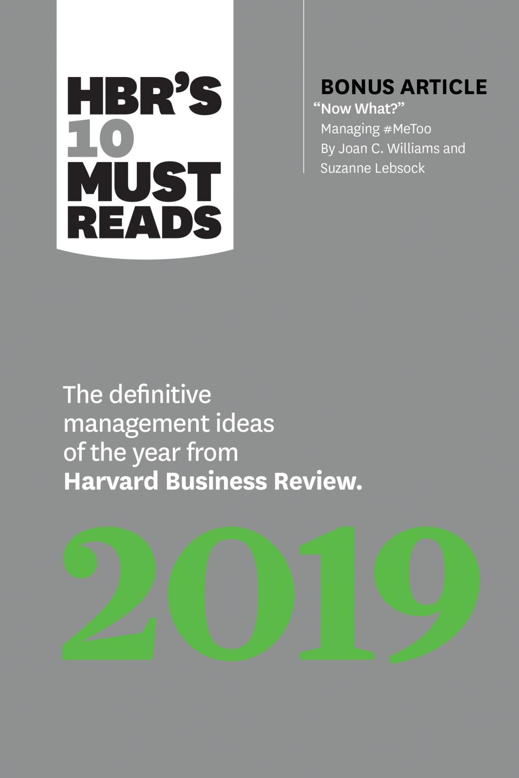 HBR's 10 Must Reads 2019 The Definitive Management Ideas of the Year from Harvard Business Review (with bonus article "Now What?" by Joan C. Williams and Suzanne Lebsock) (HBR's 10 Must Reads) - (PDF/EPUB Version)
