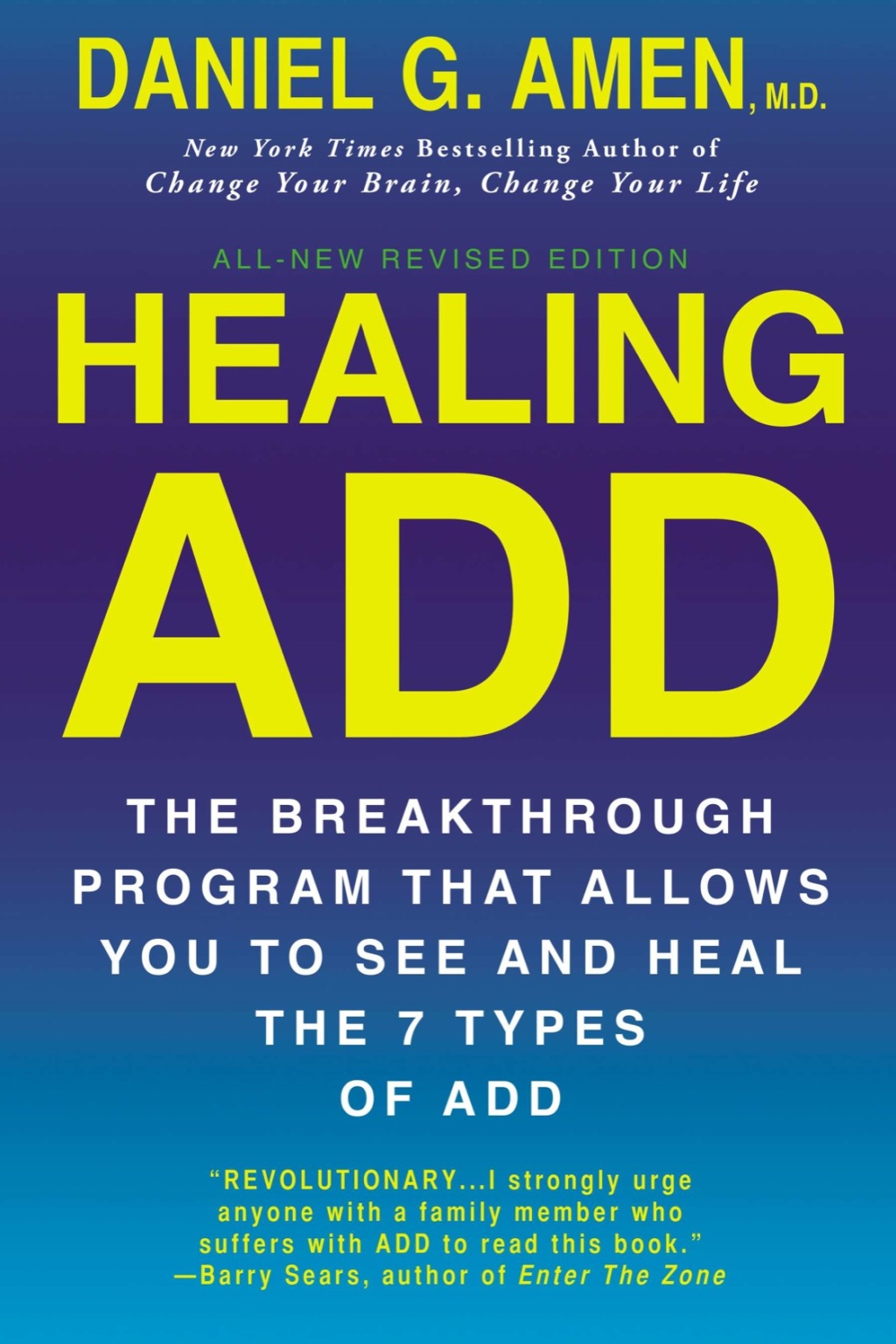 Healing ADD Revised Edition The Breakthrough Program that Allows You to See and Heal the 7 Types of ADD - (PDF/EPUB Version)