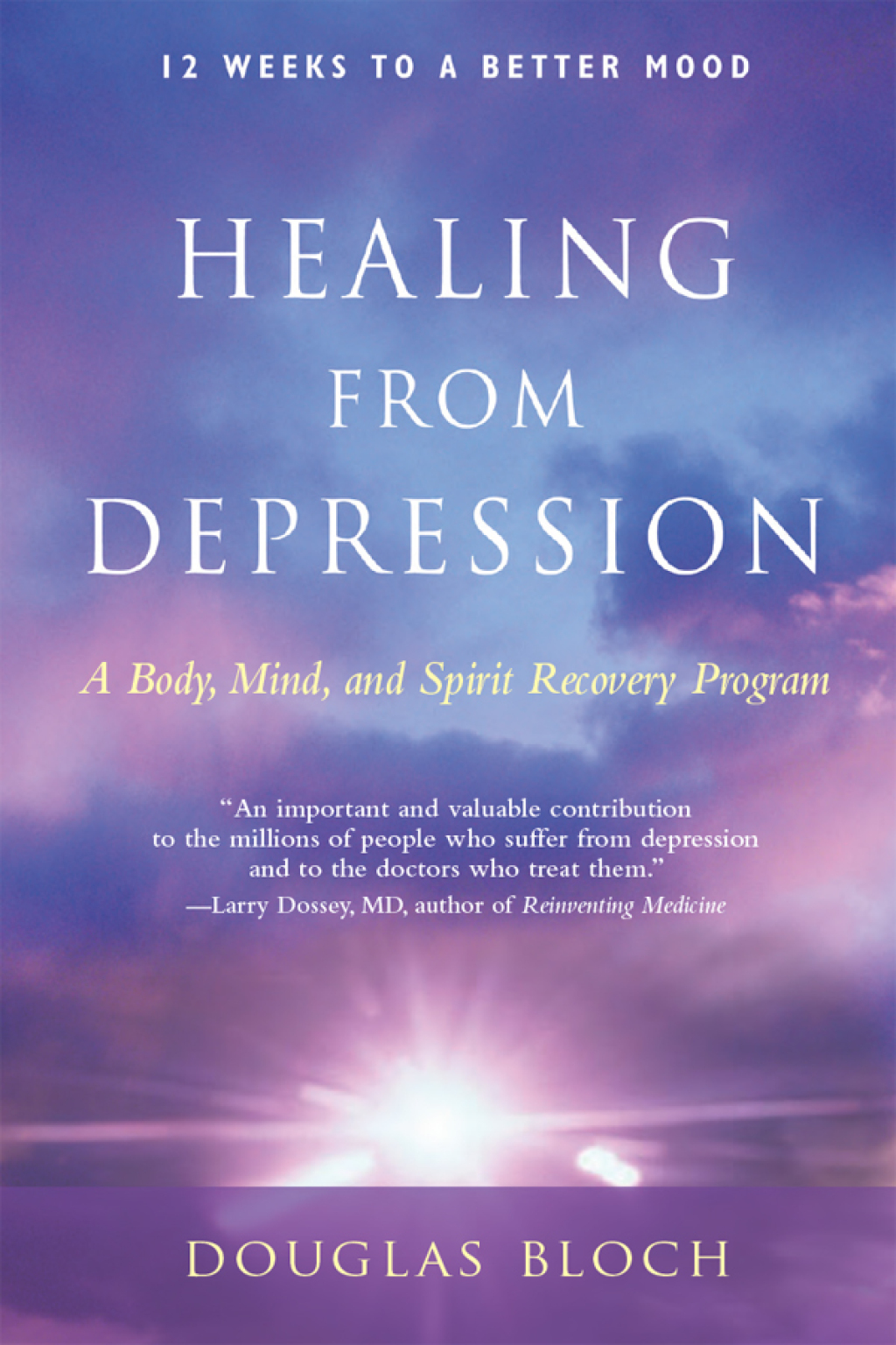 Healing from Depression 12 Weeks to a Better Mood - (PDF/EPUB Version)