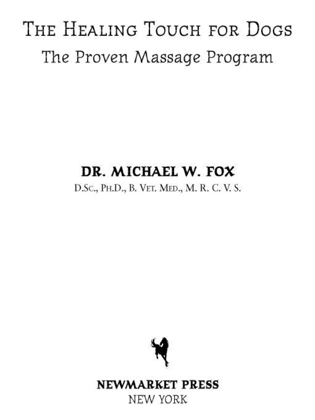 Healing Touch for Dogs The Proven Massage Program - (PDF/EPUB Version)