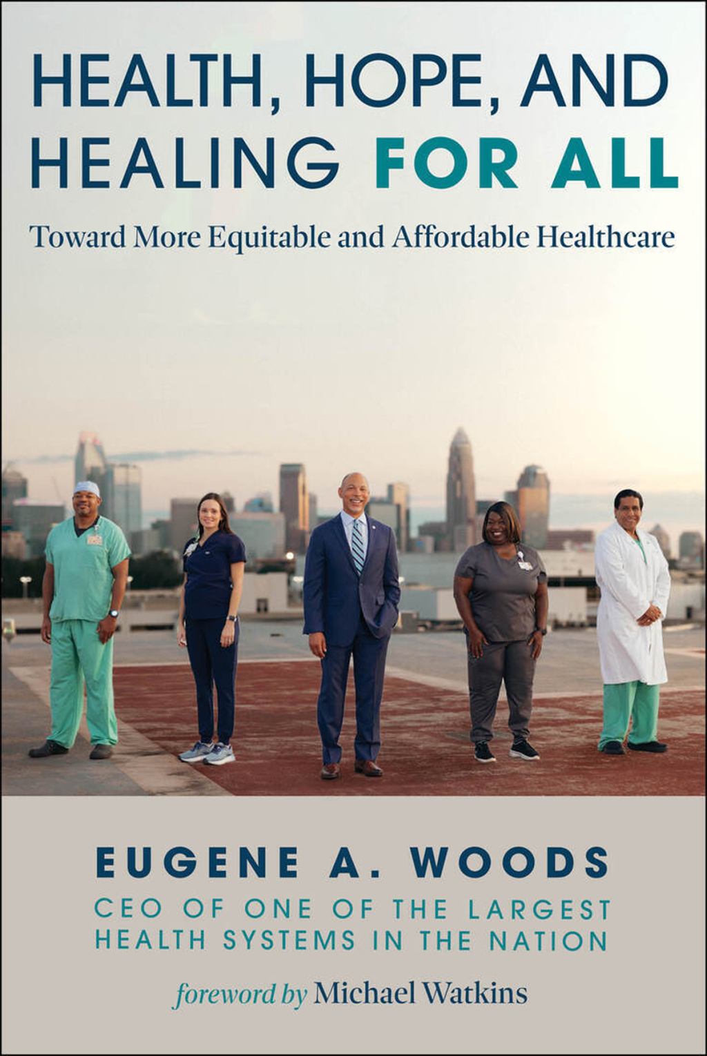 Health, Hope, and Healing for All Toward More Equitable and Affordable Healthcare - (PDF/EPUB Version)