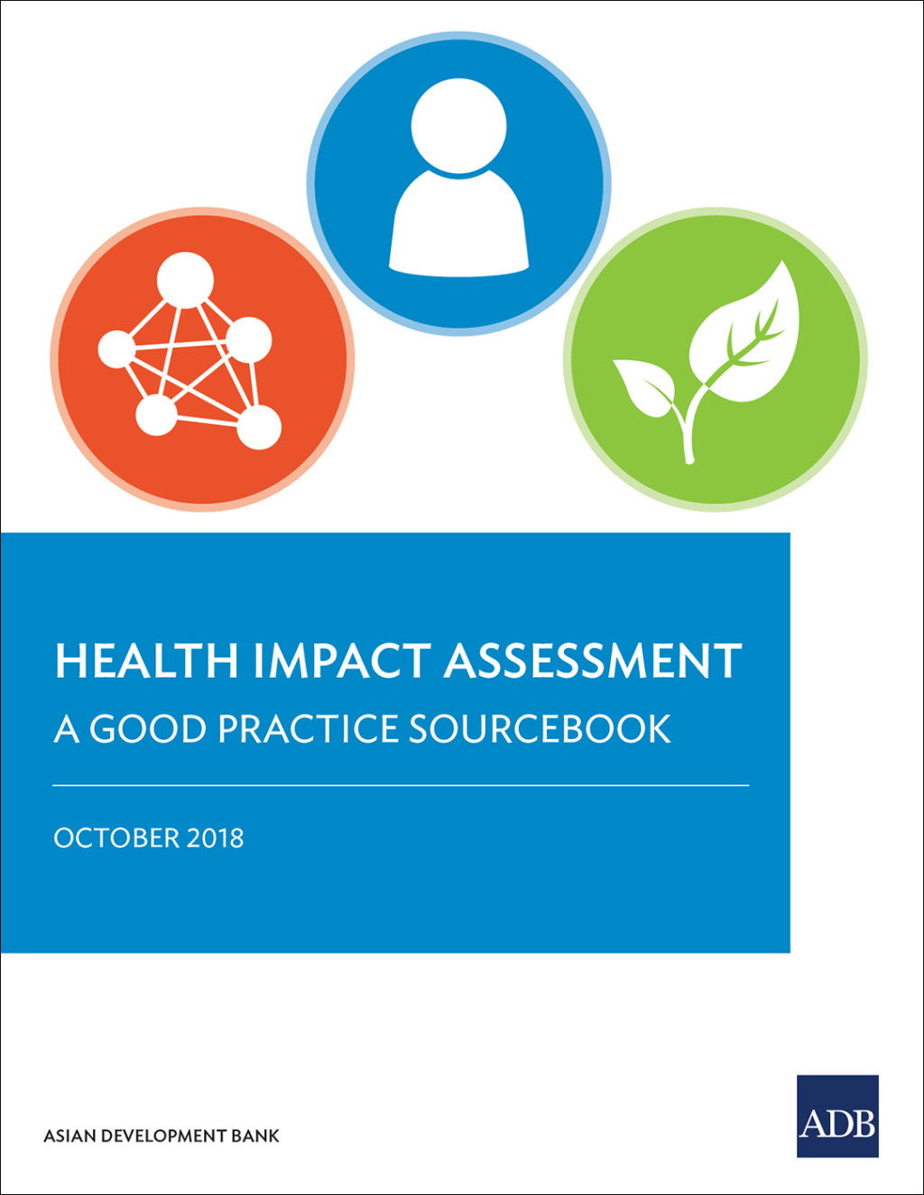 Health Impact Assessment A Good Practice Sourcebook - (PDF/EPUB Version)